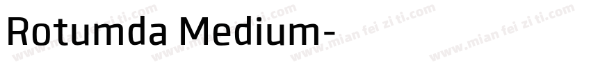 Rotumda Medium字体转换